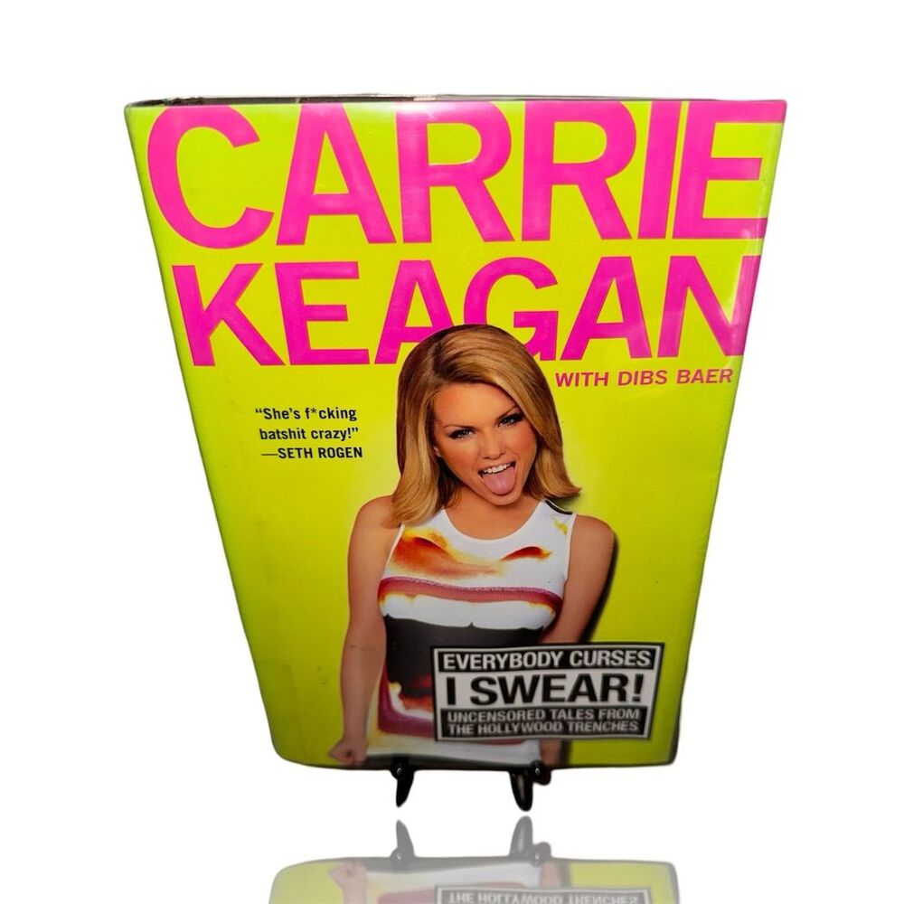 Everybody Curses, I Swear! by Carrie Keagan Hardcover Humor Book